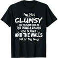 thumbnail image 1 of I'm Not Clumsy Funny Sayings Sarcastic Men Women Boys Girls T-Shirt, 1 of 4