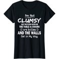 thumbnail image 1 of I'm Not Clumsy Funny Sayings Sarcastic Women Girls T-Shirt, 1 of 3