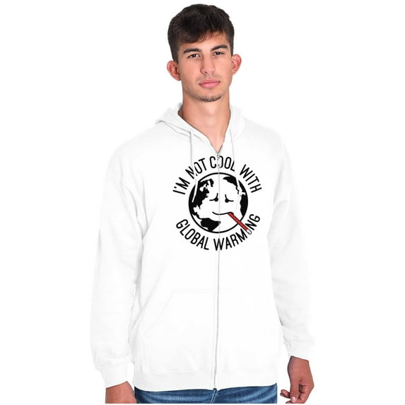 I'm Not Cool With Global Warming Unisex Fleece Graphic Zip Up Hoodie Brisco Brands 4X