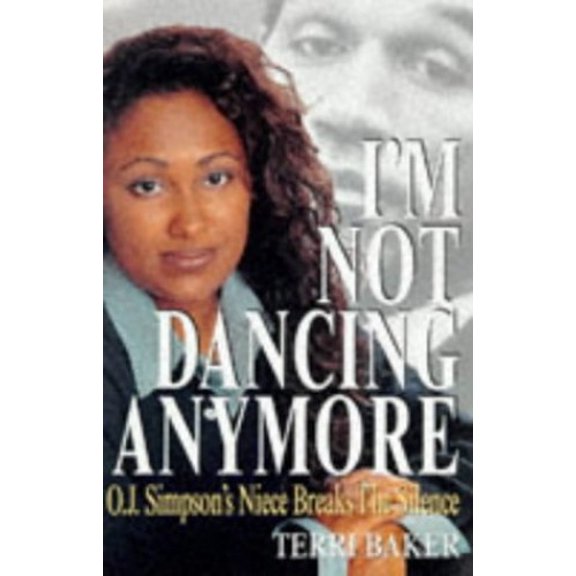 Pre-Owned I'm Not Dancing Anymore (Hardcover) 1575662566 9781575662565