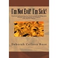 thumbnail image 1 of I'm Not Evil! I'm Sick!: Professional In-Service Program, (Paperback), 1 of 1