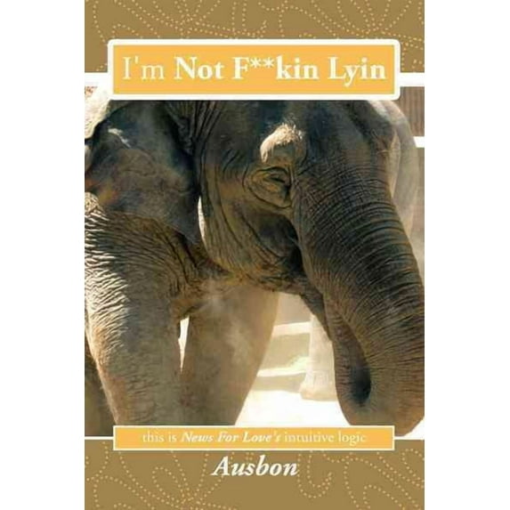 I'm Not F**kin Lyin : This Is News for Love's Intuitive Logic