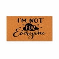 thumbnail image 1 of I’m Not For Everyone Doormat, Funny Welcome Mat, Outdoor Coir Door Mat, Housewarming Gift, Front Porch Decor 3112 (16x24 inches) 3112, 1 of 5