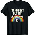 thumbnail image 1 of I'm Not Gay But My Boyfriend Is Gay Gender Equality Funny T-Shirt, 1 of 4