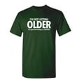 thumbnail image 1 of I'm Not Getting Older I'm Just Becoming a Classic Humor Sarcastic And Nerdy Graphic Tee Mens Christmas Tshirts Novelty Birthday Gift Funny T Shirt, 1 of 5