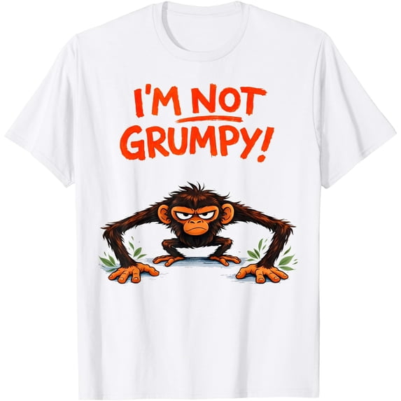 Printable Grumpy I’m Not Grumpy Funny Angry Monkey Cartoon T-Shirt - Walmart.com