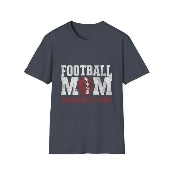 I'm Not Just Any Football Mom I'm the Linebacker's Mom T-Shirt