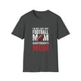 thumbnail image 1 of I'm Not Just Any Football Mom  I'm the Quarterback's Mom T-Shirt, 1 of 4