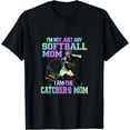 thumbnail image 1 of I'm Not Just Any Softball Mom I Am The Catcher's Mom T-Shirt, 1 of 3