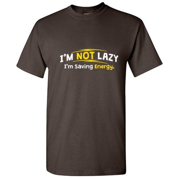 I'm Not Lazy I Am Saving Energy Costumes Clothes Vacation Lovers Novelty Funny Graphic T Shirt