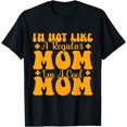 thumbnail image 1 of I'm Not Like A Regular Mom I'm A Cool - Mom Mother's Day Mom T-Shirt, 1 of 4