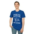 thumbnail image 1 of I'm Not Like The Other Girls, Gildan Unisex T-Shirt, Graphic Tee, S-3XL, 1 of 5