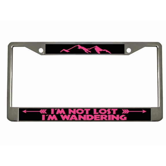 I'm Not Lost I'm Wandering Design License Plate Frame Personalized/Car Accessories Car Tag Holder Cover (Chrome/Black/Dark Pink)
