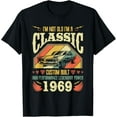 thumbnail image 1 of I'm Not Old I'm A Classic Vintage Car Born in 1969 Birthday T-Shirt, 1 of 3