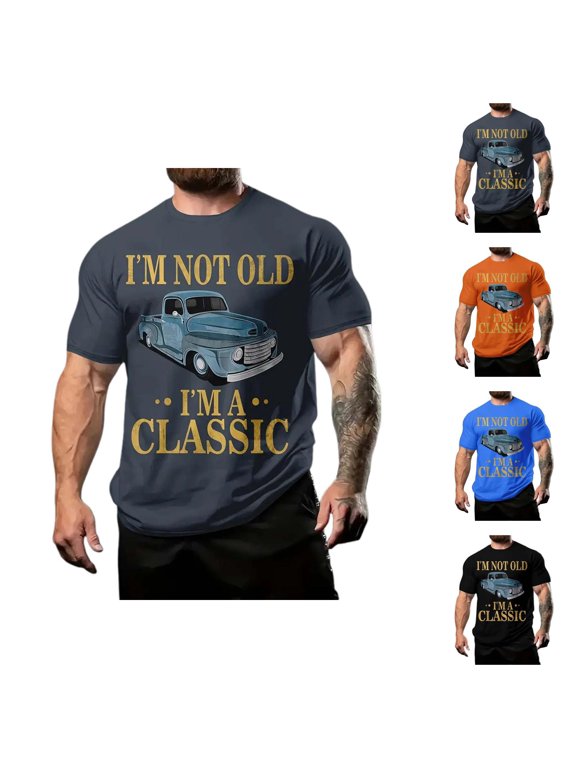 I'm Not I'm Classic Graphic Tees for Men 2026 Summer Casual Short Sleeve Crewneck Funny Car T Shirts