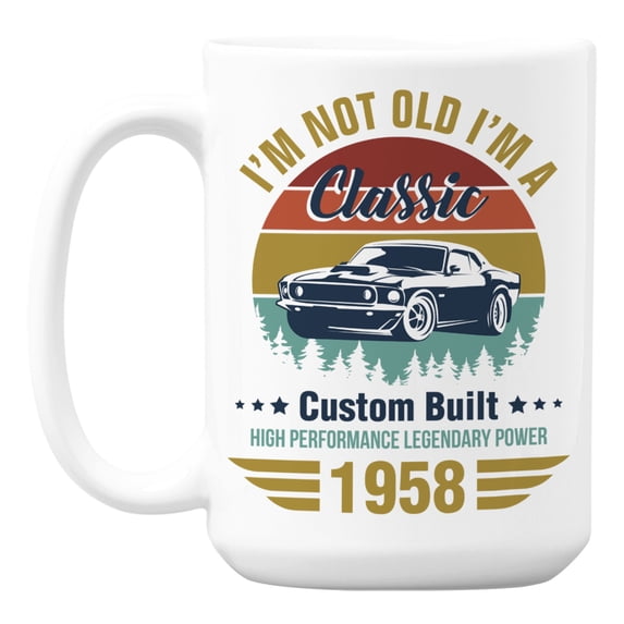 I'm Not Old, I'm a Classic 1958 feat. a Vintage Car Coffee & Tea Mug (15oz)