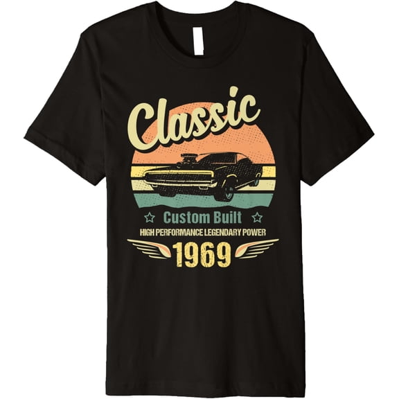 I'm Not Old I'm a Classic Born 1969 50th Birthday Premium T-Shirt