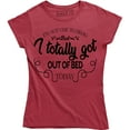 thumbnail image 1 of I'm Not One To Brag But I Totally Got Out Of Bed Today Women's T-Shirt, 1 of 4