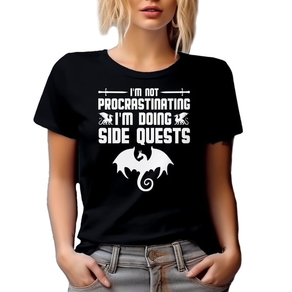 I'm Not Procrastinating, I'm Doing Side Quests - Witty Gamer Procrastinator Quote, Black T-Shirt, Medium