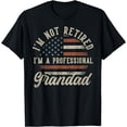 thumbnail image 1 of I'm Not Retired I'm A Professional Grandad Funny Retirement T-Shirt, 1 of 4