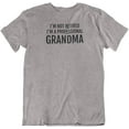 thumbnail image 1 of I'm Not Retired, I'm a Professional Grandma. Funny Printed T-Shirt for Grandmoms Light Grey, 1 of 8