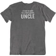 thumbnail image 1 of I'm Not Retired, I'm a Professional Uncle. T-Shirt for Men with Nieces & Nephews Charcoal Grey, 1 of 8