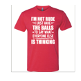 thumbnail image 1 of I’m Not Rude, I just Say What Everyone is Thinking, 1 of 1