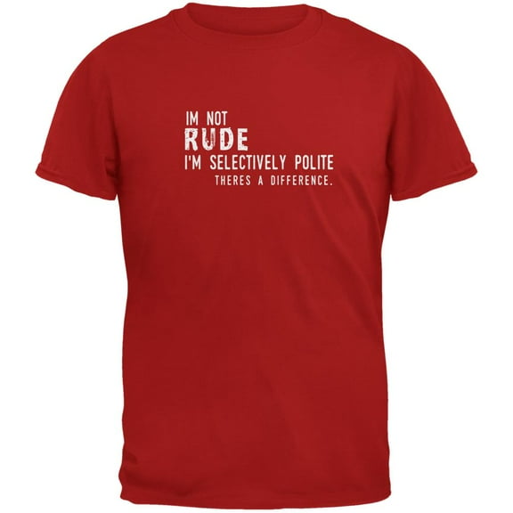I'm Not Rude Red Adult T-Shirt - Small