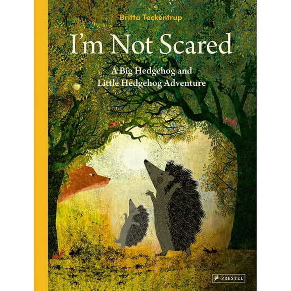 I'm Not Scared: A Big Hedgehog and Little Hedgehog Adventure, (Hardcover)