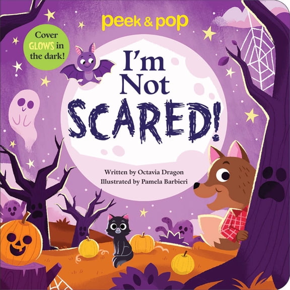 I'm Not Scared! Peek and Pop (Board Book)