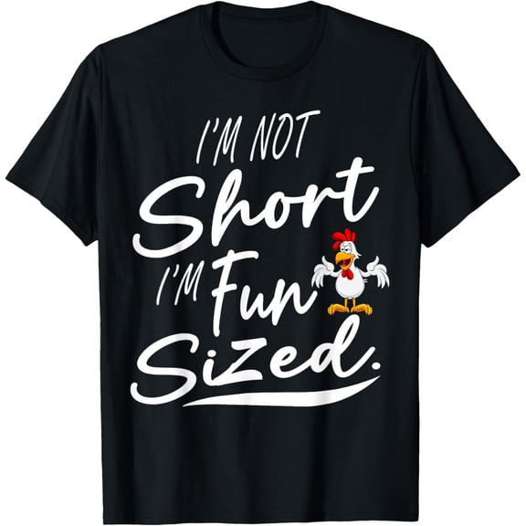 I'm Not Short I'm Fun Sized For Fall Thanksgiving Turkey T-Shirt