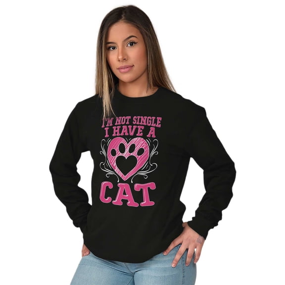 I'm Not Single I Have a Cat Pawprint Women's Long Sleeve T Shirt Brisco Brands M