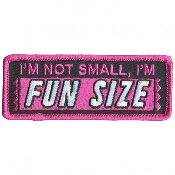 I'm Not Small, I'm Fun Size" Biker Patch - Officially Licensed, Embroidered Iron-on/Sew-on, 4"x2"