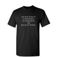 thumbnail image 1 of I'm Not Sure If Everything Is Expensive Or Am I Just Poor Sarcastic Humor Graphic Novelty Funny T Shirt, 1 of 5