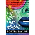 thumbnail image 1 of I'm Not That Woman (Paperback), 1 of 1