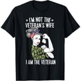 thumbnail image 1 of I'm Not The Veteran's Wife I'm The Veteran Day Patriotic T-Shirt mens t shirt，black，women，funny，misfits，men，journey, 1 of 4