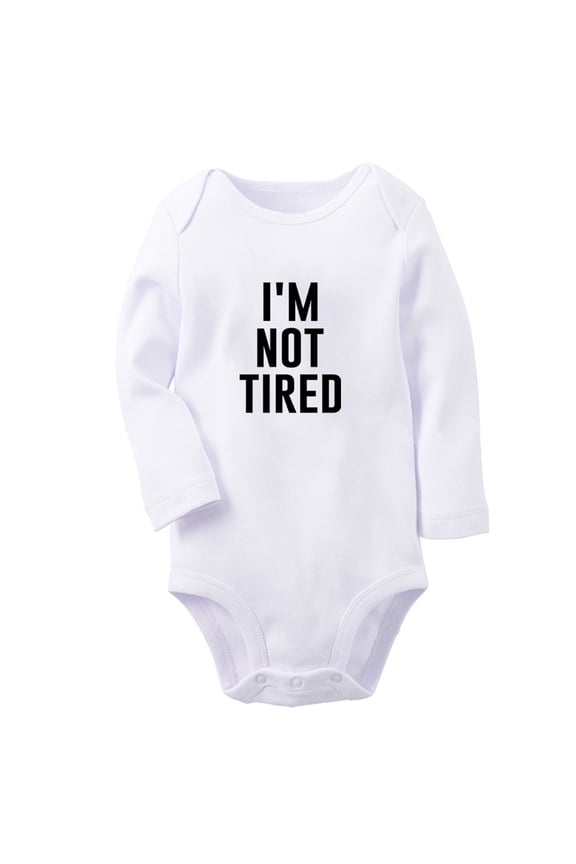 I'm Not Tired Funny Rompers, Newborn Baby Unisex Bodysuits, Infant Jumpsuits, Toddler 0-12 Months Kids Long Sleeves Oufits (White, 6-12 Months)