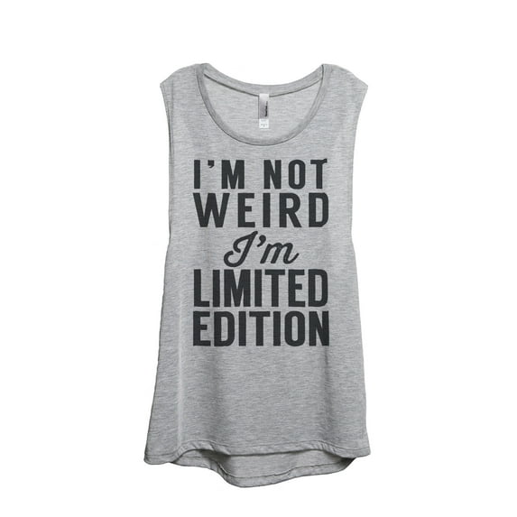 I'm Not Weird I'm Limited Edition Women's Fashion Sleeveless Muscle Workout Yoga Tank Top Sport Grey Medium