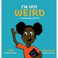thumbnail image 1 of I'm Not Weird: Knowing Jesus Loves You, (Hardcover), 1 of 1