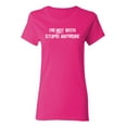 thumbnail image 1 of I'm Not With Stupid Anymore Sarcastic Novelty Gift Idea Adult Humor Funny Women's Casual Tees, 1 of 3