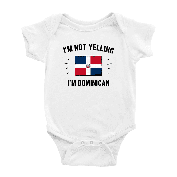 I'm Not Yelling, I'm Dominican Baby Bodysuit Newborn Clothes Outfits (White, 0-3 Months)