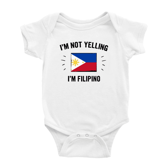 I'm Not Yelling, I'm Filipino Baby Bodysuit Newborn Clothes Outfits (White, 6-12 Months)