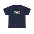 thumbnail image 1 of I'm Not Yelling I'm Italian Shirt, Christmas Gift, Birthday Gift - ID: 1097, 1 of 7