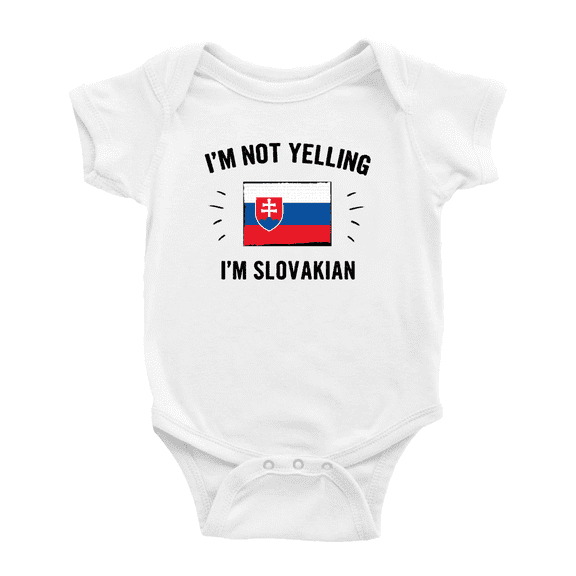I'm Not Yelling, I'm Slovakian Cute Baby Bodysuit (White, 6-12 Months)