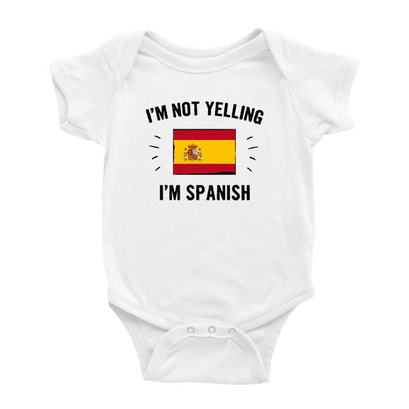 I'm Not Yelling, I'm Spanish Cute Baby Bodysuit Baby Clothes (White, 18-24 Months)