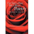 thumbnail image 1 of I'm Not a Poet but I Write Poetry : Poems from My Autistic Mind, 1 of 1