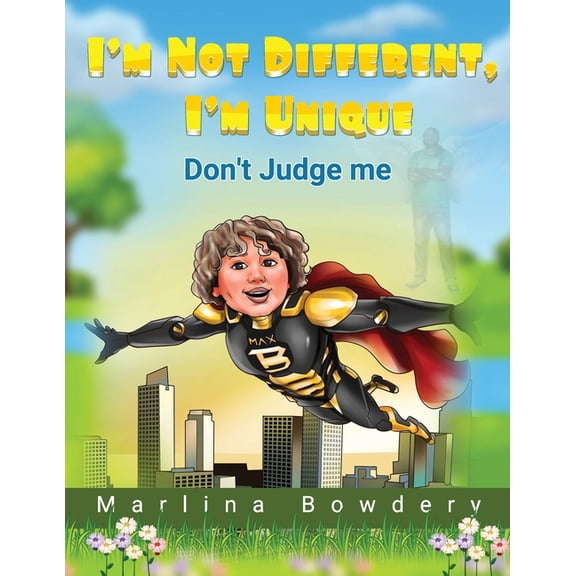 I'm Not different, I'm Unique (Paperback)