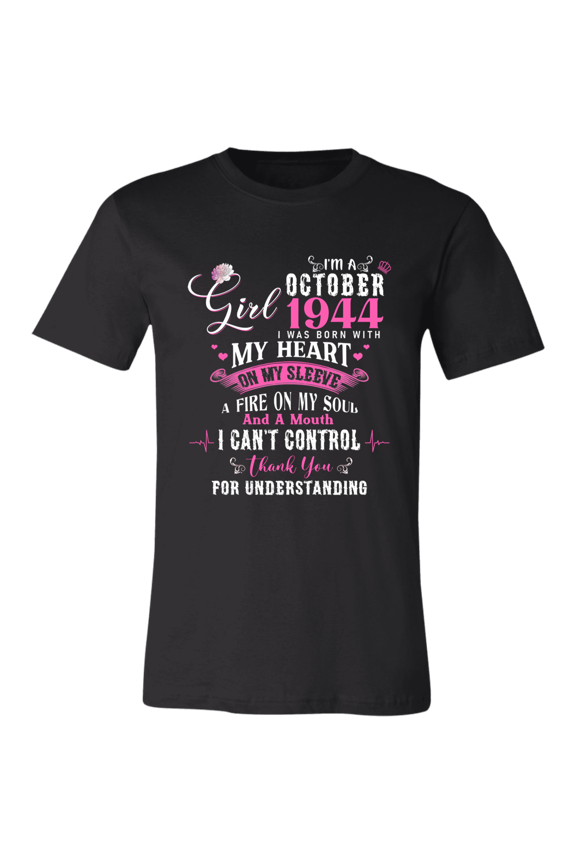 I'm October Girl 1944 82nd Birthday Vintage 82 Years Old Bday Women T-Shirt