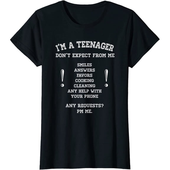 I'm Official Teenager Don't Expect 13th 14th Birthday Funny T-Shirt
