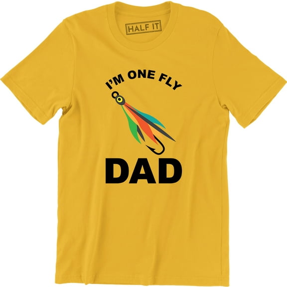 I'm One Fly Dad Funny Fathers Day Fishing Fish Summer Vacation Men's T-Shirt